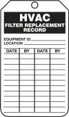 Safety Tag: HVAC Filter Replacement Record