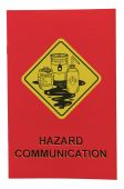 Haz-Com Safety Booklets: Hazard Communication