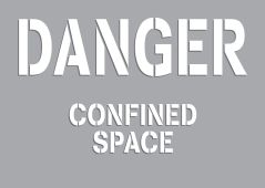 Danger Stencil: Confined Space