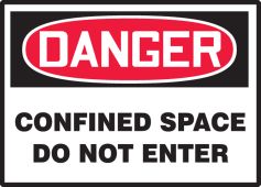 OSHA Danger Safety Labels: Confined Space - Do Not Enter