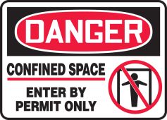 OSHA Danger Safety Sign: Confined Space Sign - Enter By Permit Only