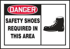 OSHA Danger Safety Labels: Safety Shoes Required In This Area