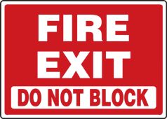 Safety Sign: Fire Exit - Do Not Block