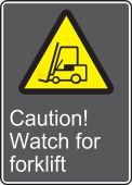 CSA Safety Sign: Caution! Watch For Forklift