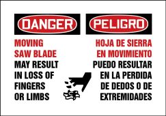 Bilingual OSHA Danger Safety Label: Moving Saw Blade May Result In Loss Of Fingers Or Limbs